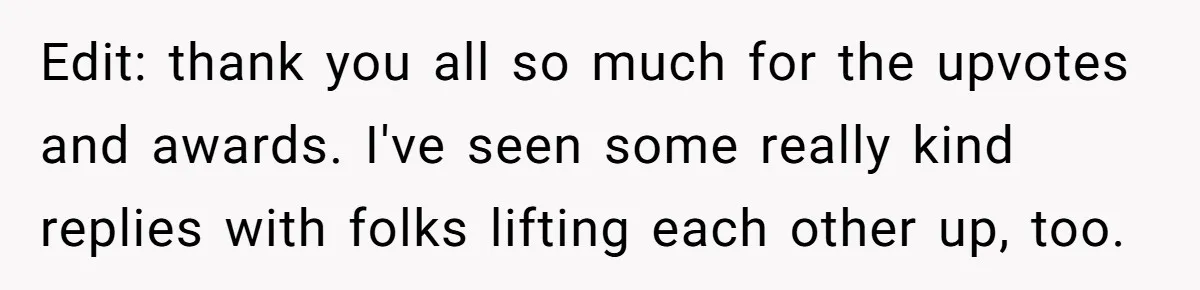Man Told His Wife She’s Not A Princess, Was He Wrong For Saying That? Edit: thank you all so much for the upvotes and awards. I've seen some really kind replies with folks lifting each other up, too.