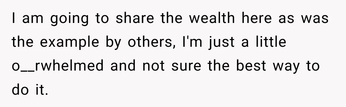 Man Told His Wife She’s Not A Princess, Was He Wrong For Saying That? I am going to share the wealth here as was the example by others, I'm just a little o__rwhelmed and not sure the best way to do it.