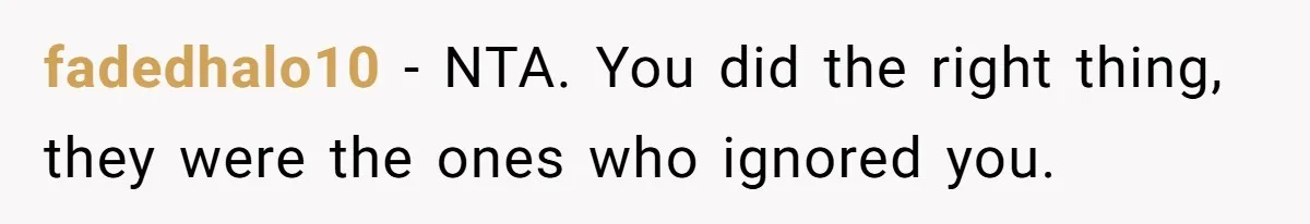 Man Warns Dad About Hazard Near His Little Kids But Gets Accused Of Destroying Their Beach Day fadedhalo10 − NTA. You did the right thing, they were the ones who ignored you.