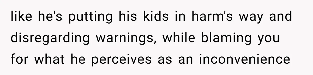 Man Warns Dad About Hazard Near His Little Kids But Gets Accused Of Destroying Their Beach Day like he's putting his kids in harm's way and disregarding warnings, while blaming you for what he perceives as an inconvenience