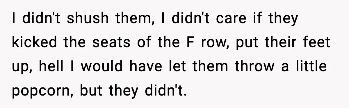 You Took My Reserved Seats For Minecraft? Enjoy My Kids’ Commentary I didn't shush them, I didn't care if they kicked the seats of the F row, put their feet up, hell I would have let them throw a little popcorn,...