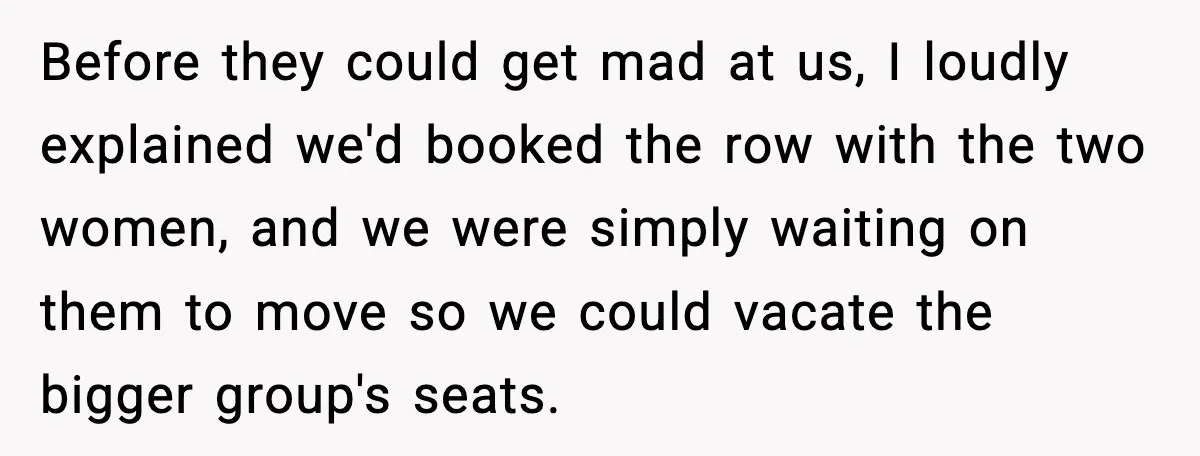 You Took My Reserved Seats For Minecraft? Enjoy My Kids’ Commentary Before they could get mad at us, I loudly explained we'd booked the row with the two women, and we were simply waiting on them to move so we could...