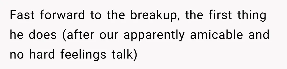 Ex Boyfriend Bad-Mouths Ex Girlfriend To Reclaim Mutual Friends, Gets Instantly Isolated When She Sends Undeniable Proof Fast forward to the breakup, the first thing he does (after our apparently amicable and no hard feelings talk)