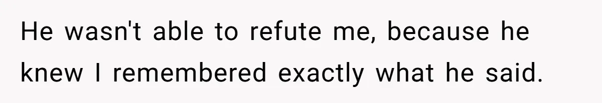 Ex Boyfriend Bad-Mouths Ex Girlfriend To Reclaim Mutual Friends, Gets Instantly Isolated When She Sends Undeniable Proof He wasn't able to refute me, because he knew I remembered exactly what he said.