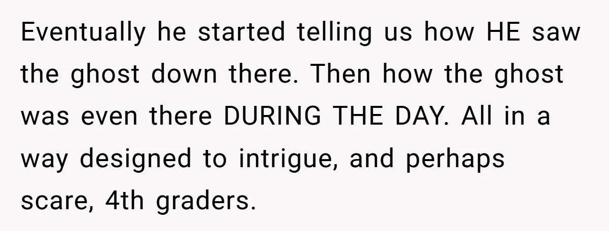 Students Demand “Something Fun,” and Their Art Teacher Makes Them Regret - Then Love - Every Second Eventually he started telling us how HE saw the ghost down there. Then how the ghost was even there DURING THE DAY. All in a way designed to intrigue, and...