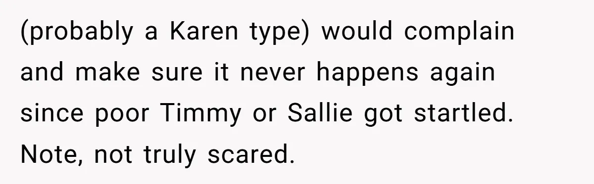Students Demand “Something Fun,” and Their Art Teacher Makes Them Regret - Then Love - Every Second (probably a Karen type) would complain and make sure it never happens again since poor Timmy or Sallie got startled. Note, not truly scared.