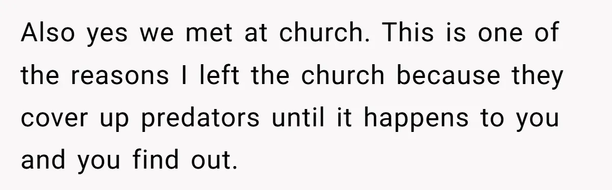 Woman Calls Out 36-Year-Old Friend For His Creepy ‘Natural Insemination’ Surrogacy Plan Also yes we met at church. This is one of the reasons I left the church because they cover up predators until it happens to you and you find out.