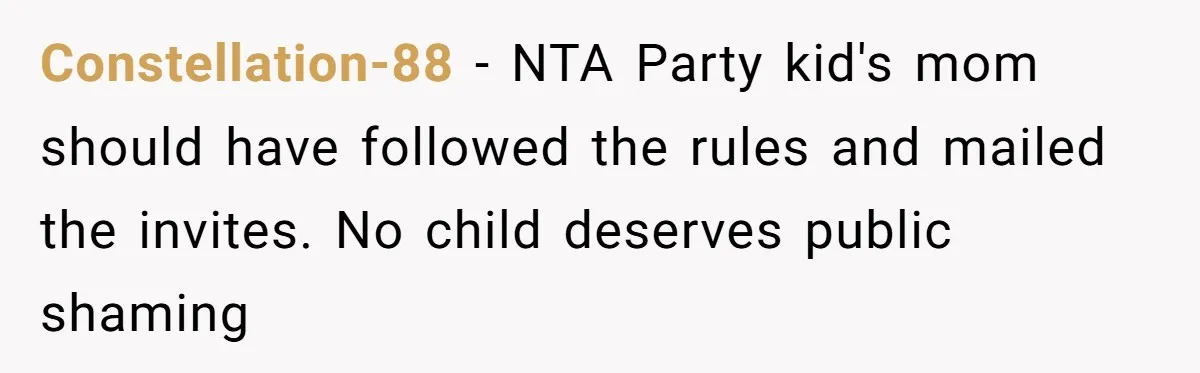 Constellation-88 - NTA Party kid's mom should have followed the rules and mailed the invites. No child deserves public shaming