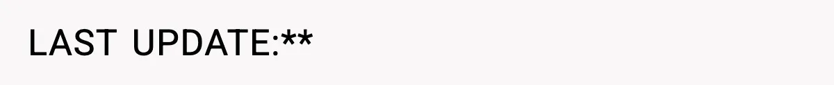 LAST UPDATE:**