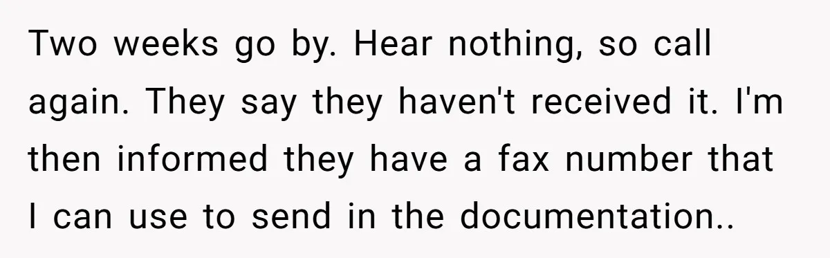 She Sent the Same Fax Over 150 Times to Force a Credit Card Company to Do Their Job Two weeks go by. Hear nothing, so call again. They say they haven't received it. I'm then informed they have a fax number that I can use to send in...