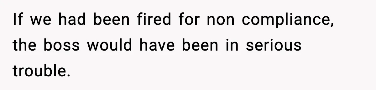 When A Coffee Shop Owner Sexualized The Uniform, The Boys Took It Further If we had been fired for non compliance, the boss would have been in serious trouble.