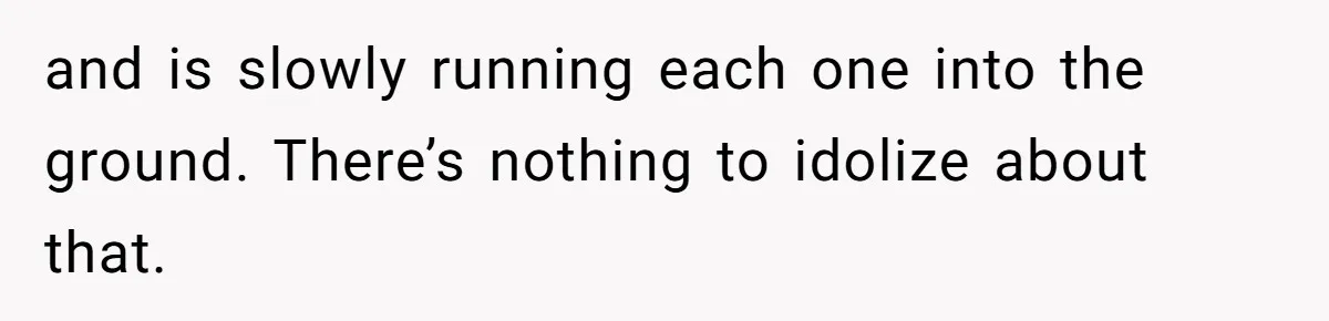 Rich Husband Who Idolizes Elon Musk Gets Stopped By Wife From Buying His Dream Cybertruck and is slowly running each one into the ground. There’s nothing to idolize about that.