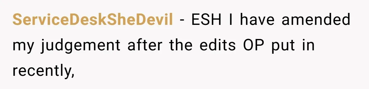 ServiceDeskSheDevil − ESH I have amended my judgement after the edits OP put in recently,