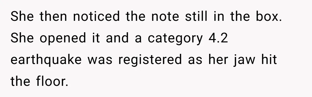 Dad Gets Decade-Long Revenge On Aunty With Her Own Wedding Gift, And She Doesn’t See It Coming She then noticed the note still in the box. She opened it and a category 4.2 earthquake was registered as her jaw hit the floor.