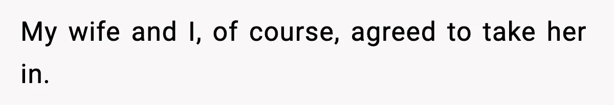 Dad Tells “Child Free” Daughter To Babysit Or Pay Rent, Internet Reacts My wife and I, of course, agreed to take her in.