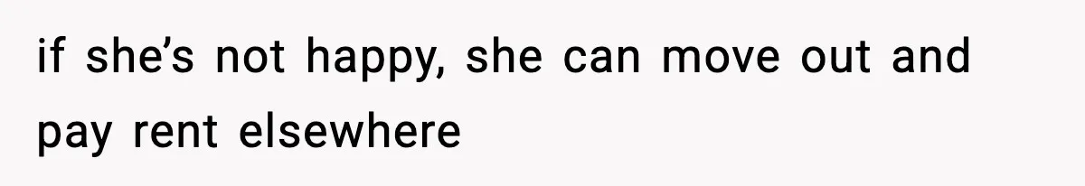 Dad Tells “Child Free” Daughter To Babysit Or Pay Rent, Internet Reacts if she’s not happy, she can move out and pay rent elsewhere