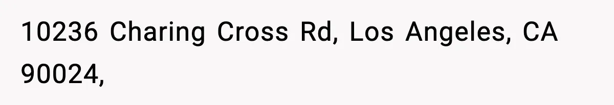 10236 Charing Cross Rd, Los Angeles, CA 90024,