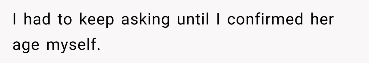 Teen Refuses To Sell Cigarettes To Karen Without ID, She Throws Tantrums For Months I had to keep asking until I confirmed her age myself.