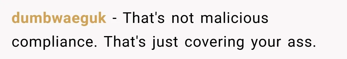 Teen Refuses To Sell Cigarettes To Karen Without ID, She Throws Tantrums For Months dumbwaeguk − That's not malicious compliance. That's just covering your ass.
