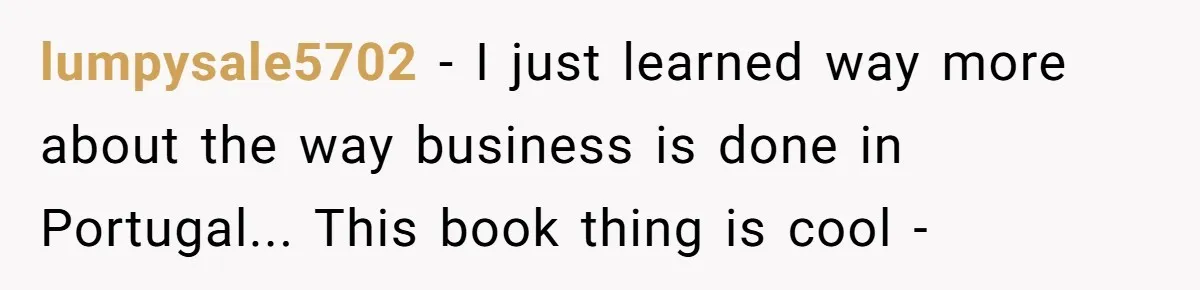 Woman Uses a "Complaints Book" to Serve a Smug Clerk Some Cold, Hard Justice lumpysale5702 - I just learned way more about the way business is done in Portugal... This book thing is cool -