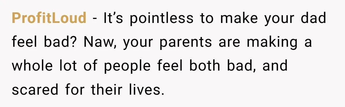 Family Tension Explodes After Woman Says She’s “Lying In The Bed” Her Parents Voted For ProfitLoud − It’s pointless to make your dad feel bad? Naw, your parents are making a whole lot of people feel both bad, and scared for their lives.