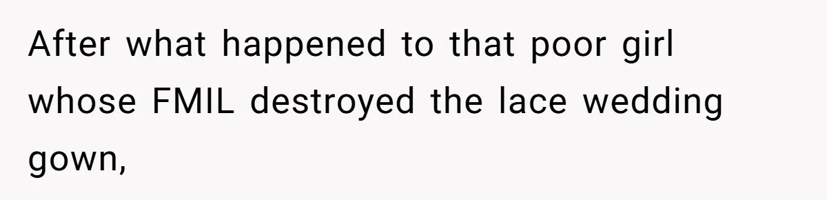 MIL Sends Her A Bill For Christmas, Then Gets Angry When The Internet Takes Her Side After what happened to that poor girl whose FMIL destroyed the lace wedding gown,