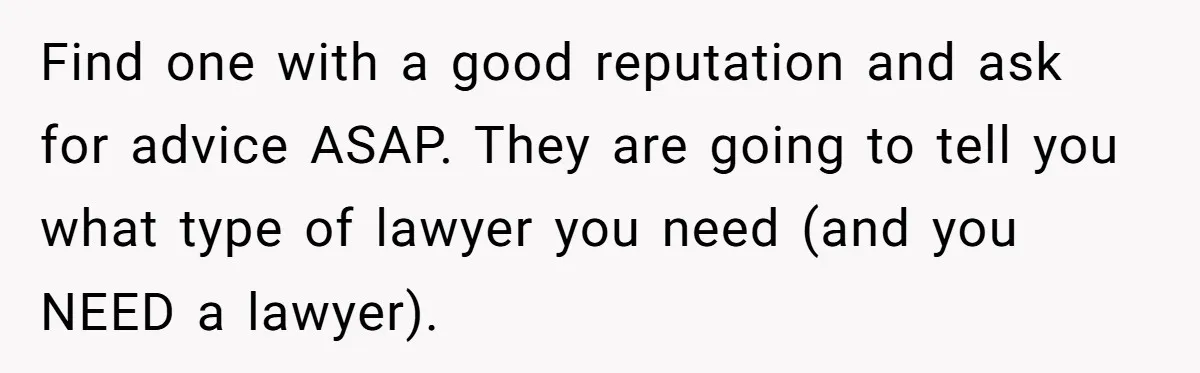 Find one with a good reputation and ask for advice ASAP. They are going to tell you what type of lawyer you need (and you NEED a lawyer).