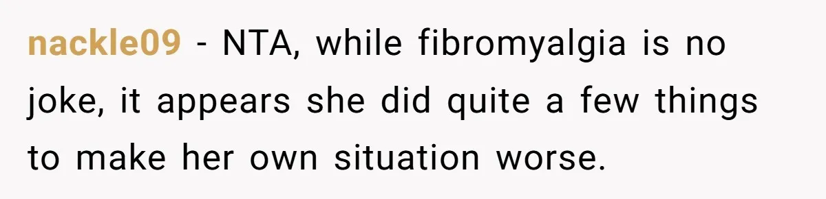 Woman Refuses to Vacation With Disabled Friend After Public Meltdown at Train Station nackle09 - NTA, while fibromyalgia is no joke, it appears she did quite a few things to make her own situation worse.