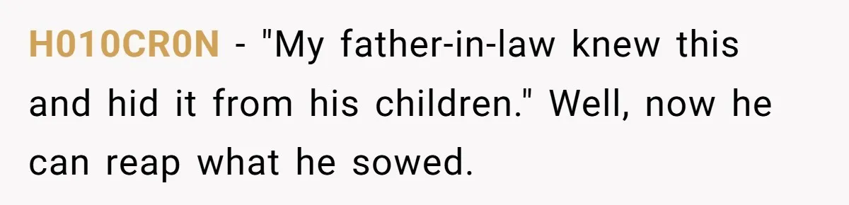 Husband and Wife Go No-Contact With Parents Who Ruined Their Son’s Goodbye H010CR0N - "My father-in-law knew this and hid it from his children." Well, now he can reap what he sowed.