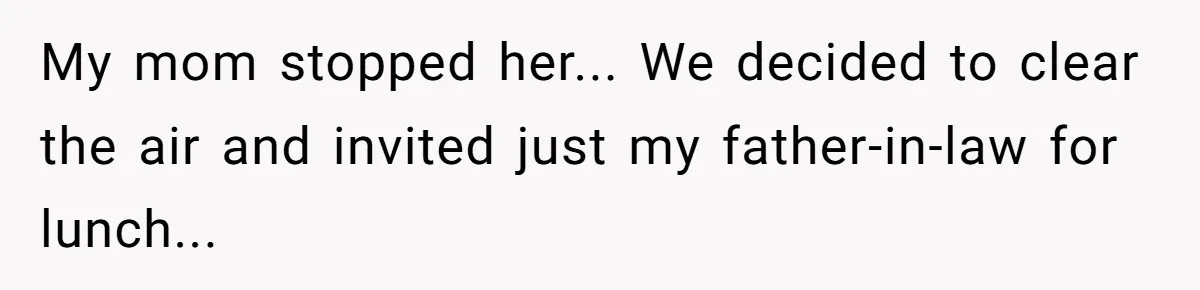 Husband and Wife Go No-Contact With Parents Who Ruined Their Son’s Goodbye My mom stopped her... We decided to clear the air and invited just my father-in-law for lunch...