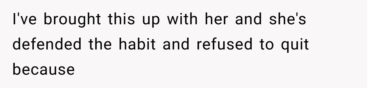 Girlfriend Keeps Hitting Snooze For An Hour, So Boyfriend Turns Off Alarm And Makes Her Late For Work I've brought this up with her and she's defended the habit and refused to quit because