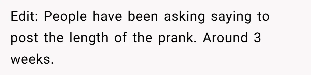 Woman With Schizophrenia Has A Breakdown After Friends’ Prank, Now They Accuse Her Of Not Sharing Medical History Edit: People have been asking saying to post the length of the prank. Around 3 weeks.