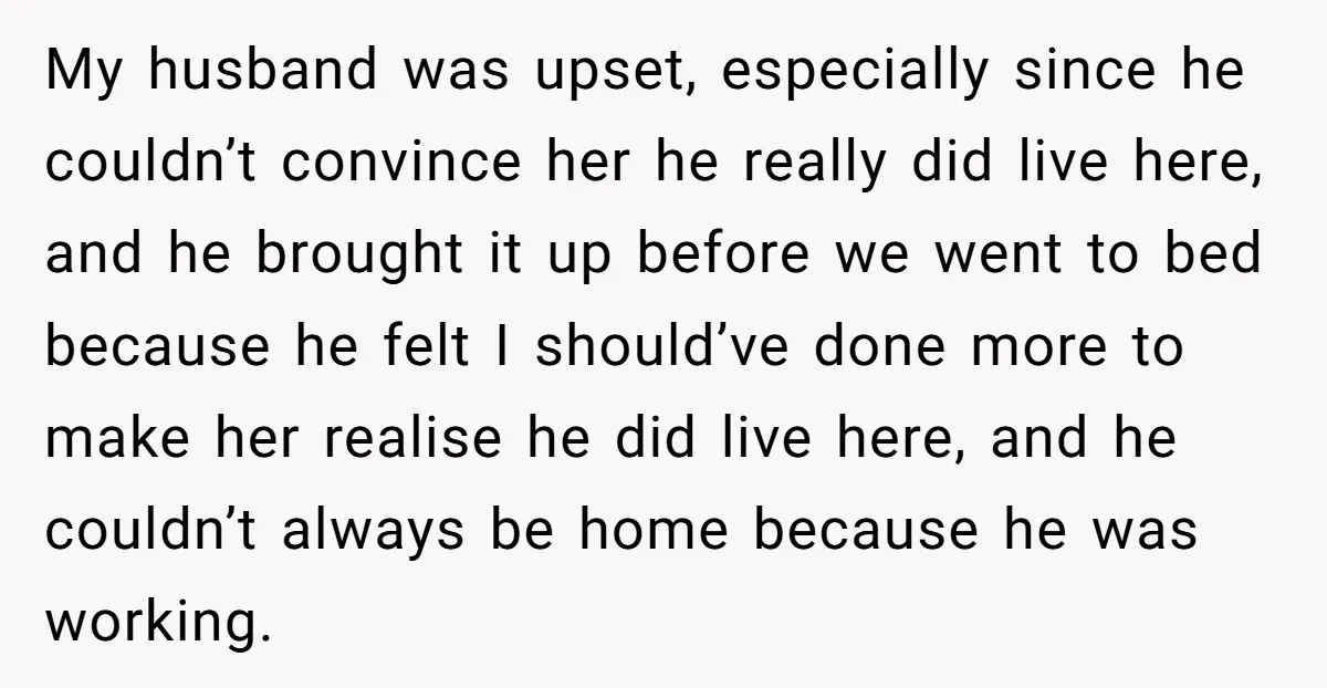 Father Struggles To Convince His Child He Lives At Home, Wife Calls Him Out For Expecting Too Much My husband was upset, especially since he couldn’t convince her he really did live here, and he brought it up before we went to bed because he felt I should’ve...