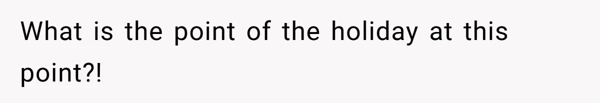 MIL Sends Her A Bill For Christmas, Then Gets Angry When The Internet Takes Her Side What is the point of the holiday at this point?!