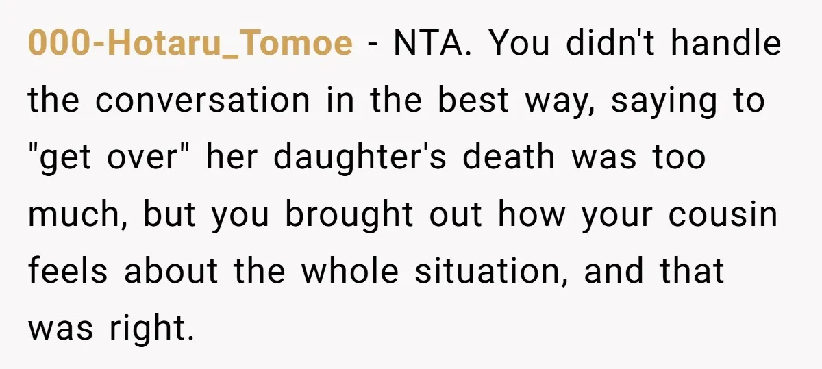000-Hotaru_Tomoe − NTA. You didn't handle the conversation in the best way, saying to "get over" her daughter's death was too much, but you brought out how your cousin feels...