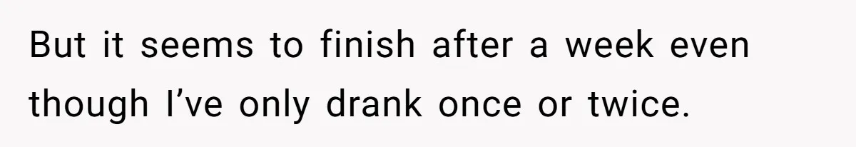 Roommate Steals Food For Months, So This Guy Switches To Dairy Milk To Catch Him But it seems to finish after a week even though I’ve only drank once or twice.