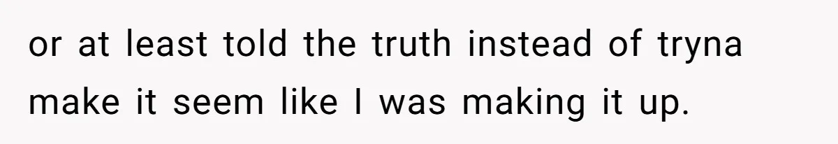 Roommate Steals Food For Months, So This Guy Switches To Dairy Milk To Catch Him or at least told the truth instead of tryna make it seem like I was making it up.