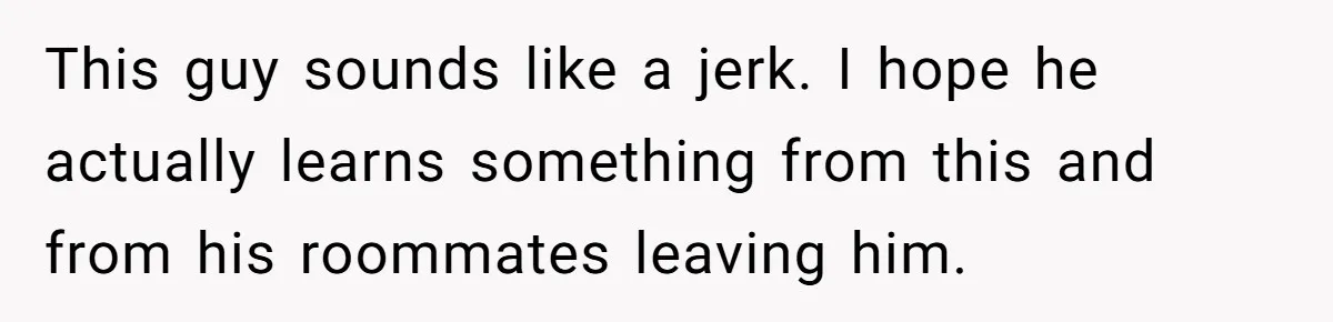 Roommate Steals Food For Months, So This Guy Switches To Dairy Milk To Catch Him This guy sounds like a jerk. I hope he actually learns something from this and from his roommates leaving him.