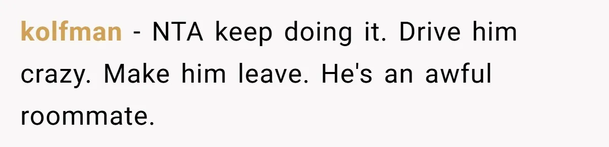 Roommate Steals Food For Months, So This Guy Switches To Dairy Milk To Catch Him kolfman − NTA keep doing it. Drive him crazy. Make him leave. He's an awful roommate.