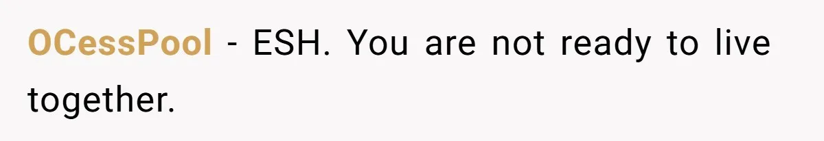 OCessPool − ESH. You are not ready to live together.