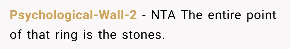 Psychological-Wall-2 − NTA The entire point of that ring is the stones.