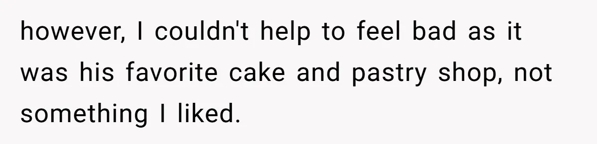 Husband Buys His Own Favorite Cake For Wife’s Birthday And Calls It A "Compromise." however, I couldn't help to feel bad as it was his favorite cake and pastry shop, not something I liked.
