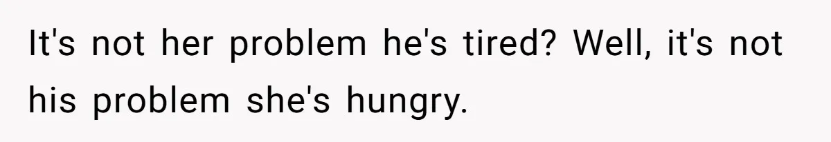 Eldest Brother Refuses To Share His Restaurant Leftovers With 11-Year-Old Sister After A Petty Reason It's not her problem he's tired? Well, it's not his problem she's hungry.