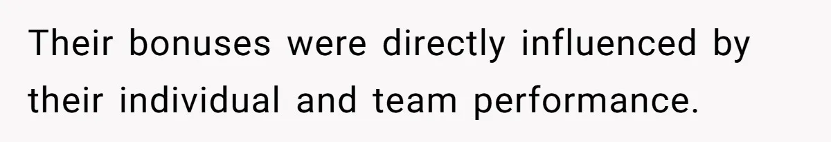 Manager Withdraws Relocation Offer After Employee Sends Angry Response Without Reading Contract Their bonuses were directly influenced by their individual and team performance.