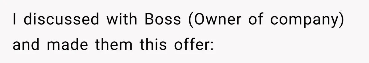 Manager Withdraws Relocation Offer After Employee Sends Angry Response Without Reading Contract I discussed with Boss (Owner of company) and made them this offer: