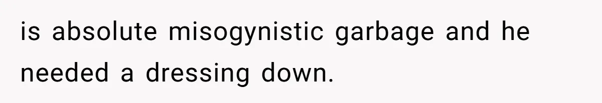 Man Calls His Brother An Insecure Man-Baby Over Comments About His Wife’s Makeup is absolute misogynistic garbage and he needed a dressing down.