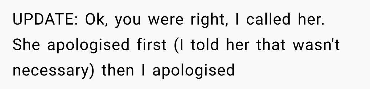 Sister Skips Dad's Funeral But Cashes Inheritance Check While Grieving Sibling Handles Everything Alone UPDATE: Ok, you were right, I called her. She apologised first (I told her that wasn't necessary) then I apologised
