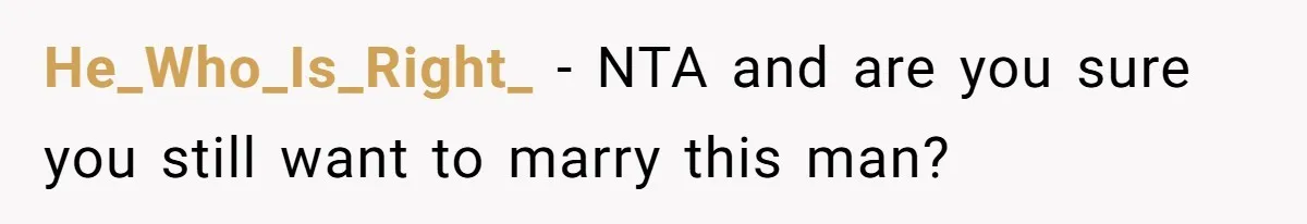 He_Who_Is_Right_ − NTA and are you sure you still want to marry this man?