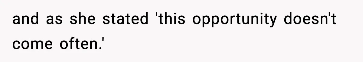 Wife Gets Dream Job Across The Country, But Husband Refuses To Move And Tells Her To Choose Between Career And Family and as she stated 'this opportunity doesn't come often.'
