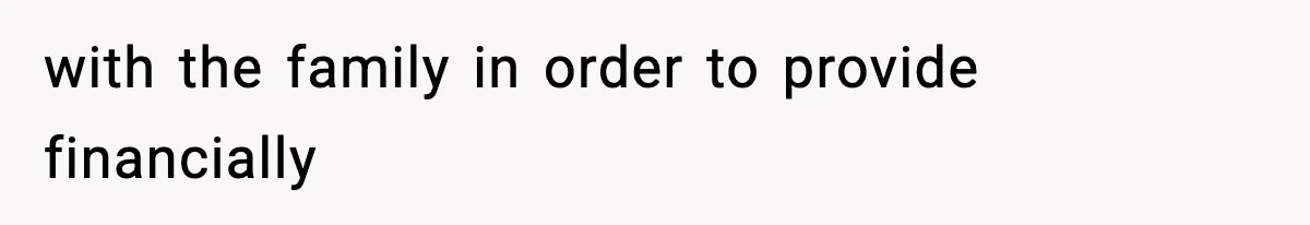 Wife Gets Dream Job Across The Country, But Husband Refuses To Move And Tells Her To Choose Between Career And Family with the family in order to provide financially